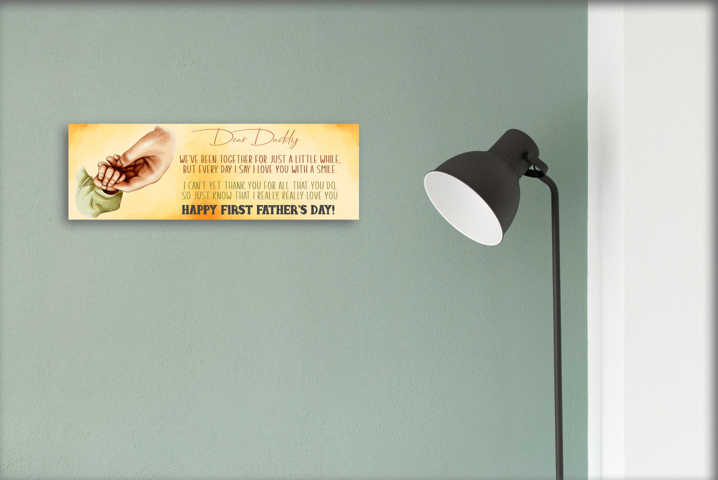 First Father's Day Father's Day Sign